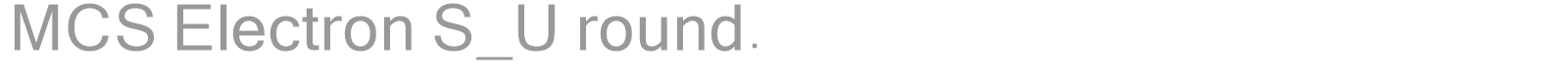 MCS Electron S_U round. font preview